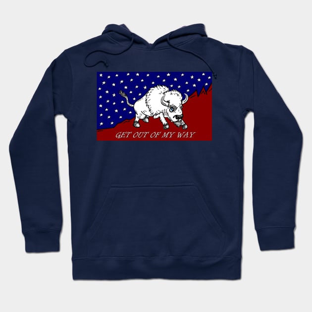 White Buffalo: Get Out Of My Way Hoodie by VandalVoid